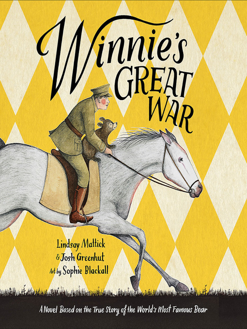 Title details for Winnie's Great War by Lindsay Mattick - Wait list